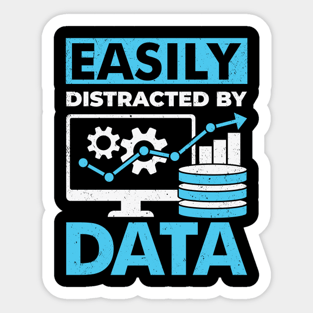 Easily Distracted By Data Sticker by Dolde08